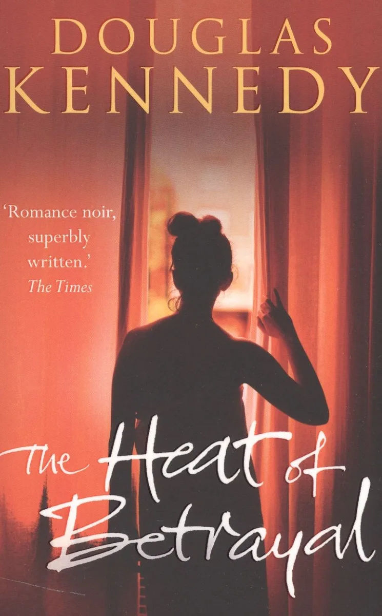The Heat of Betrayal