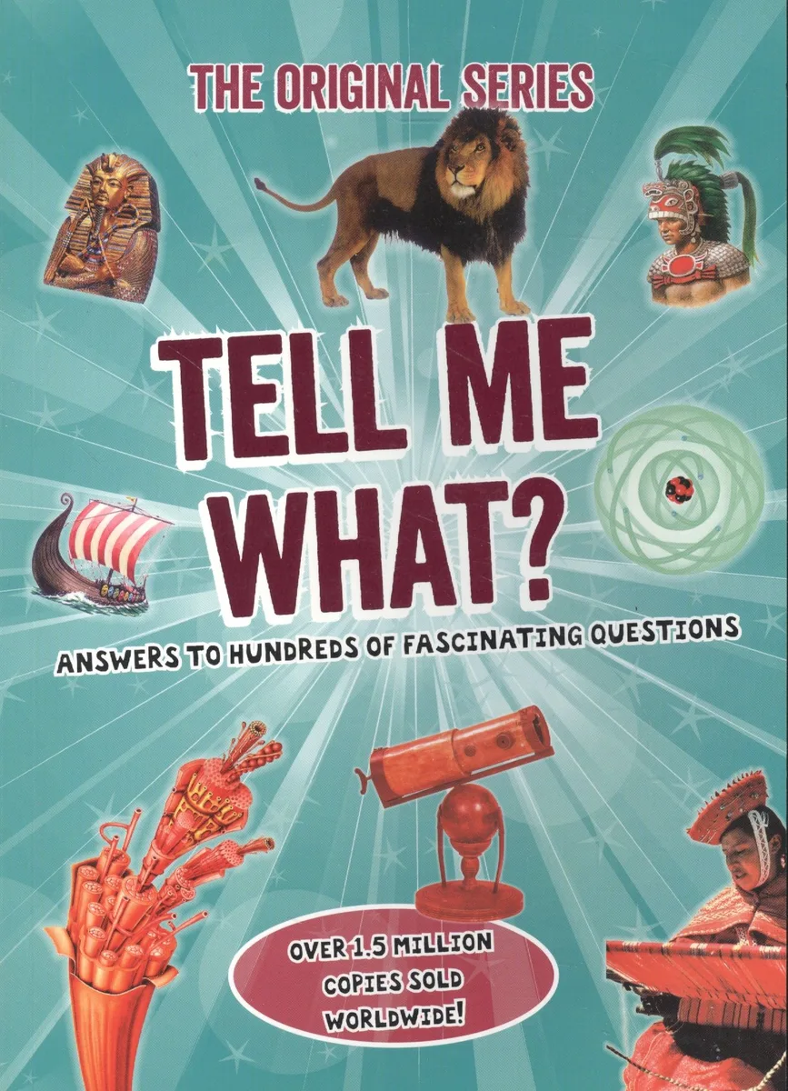 Tell Me What?