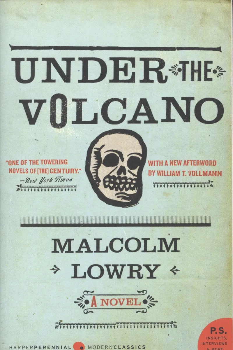 Under the Volcano: A Novel, Lowry, Maclcolm