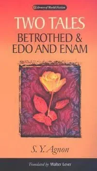 Two Tales: Betrothed and Edo and Enam