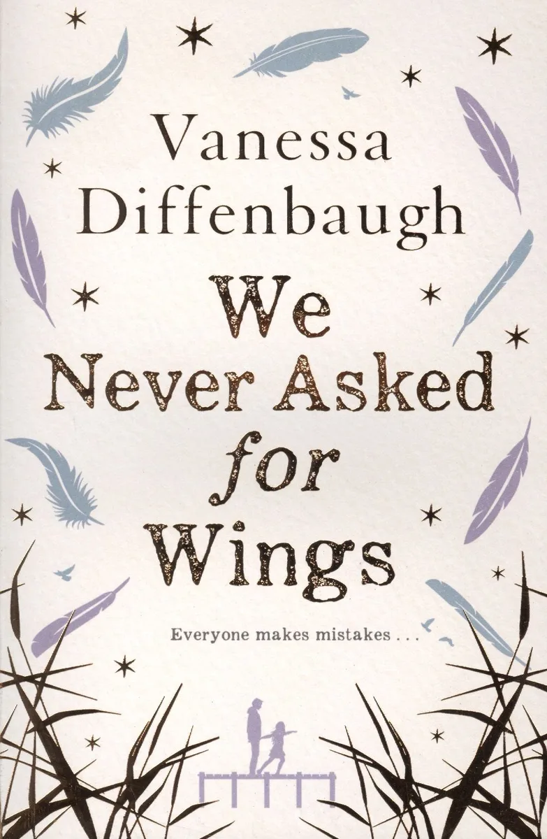 We Never Asked for Wings