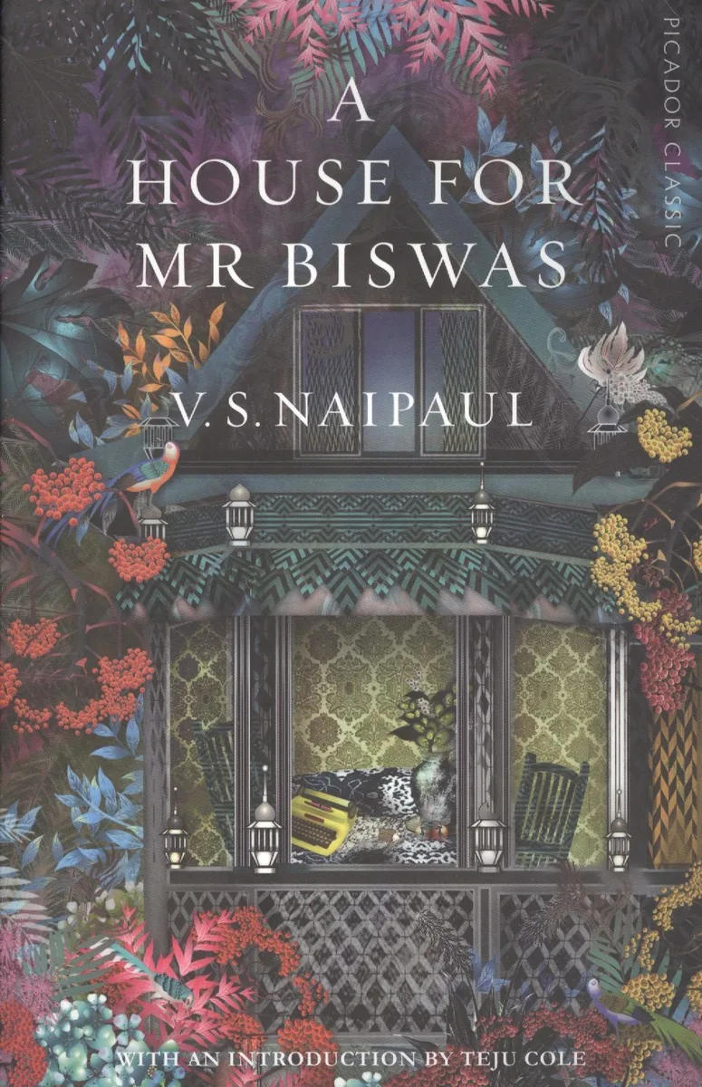 A House For Mr. Biswas