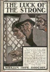 The Luck of the Strong