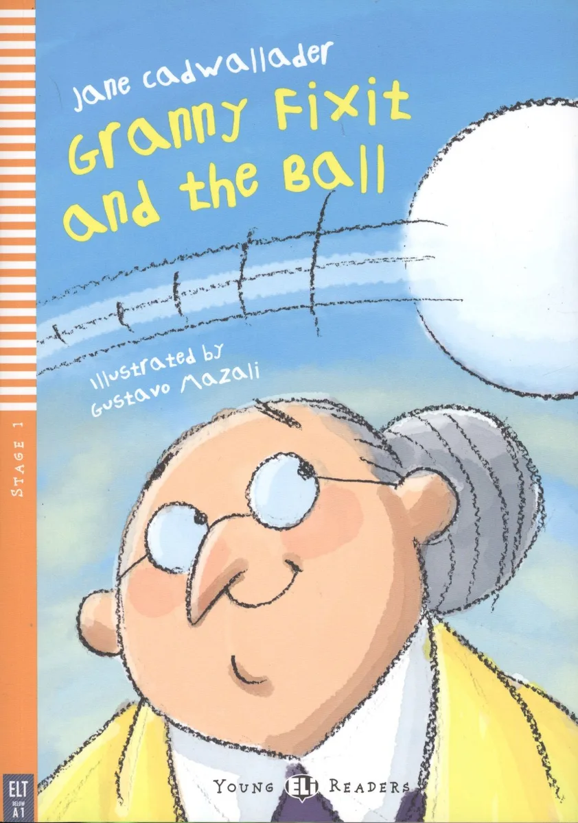 Rdr Young 1: GRANNY FIXIT AND THE BALL + CD