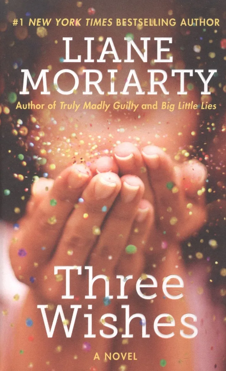 Three Wishes
