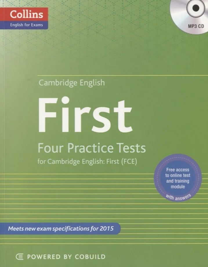 First Four Practice Tests for Cambridge English First (FCE) (+MP3) (м) (Collins English for Exams)