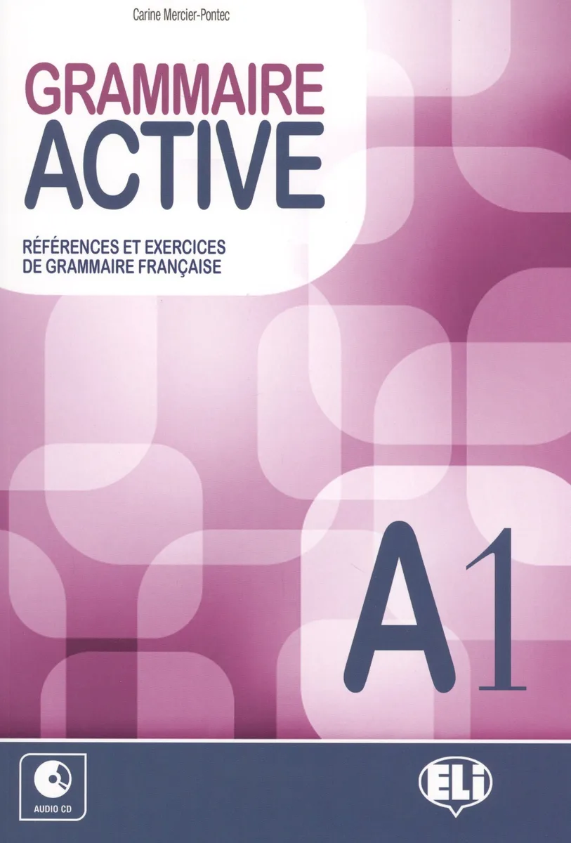 Grammaire Active : A1 : references et exercices de Gramatica Espanola