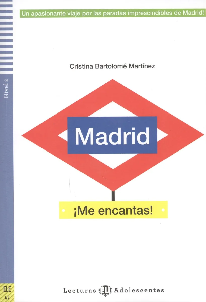 Madrid, me encantas! Nivel 2