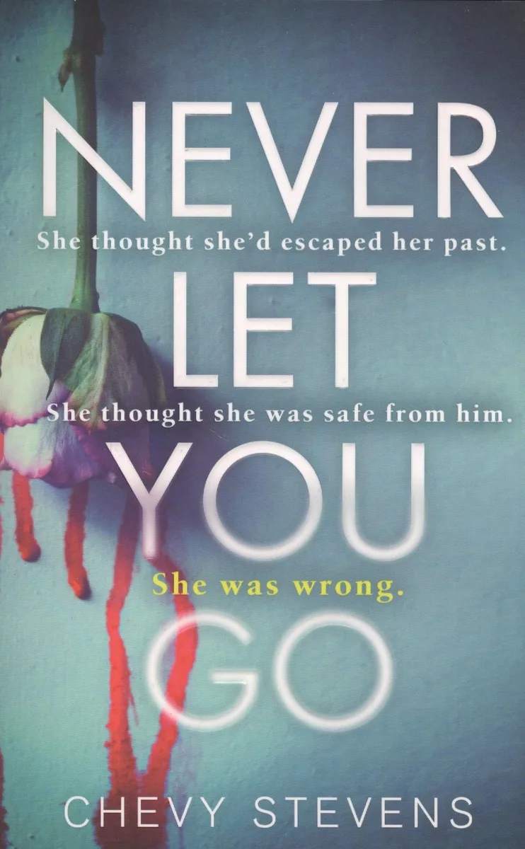 Never Let You Go (м) Stevens