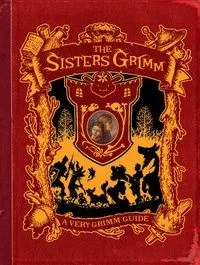 The Sisters Grimm Ultimate Guide