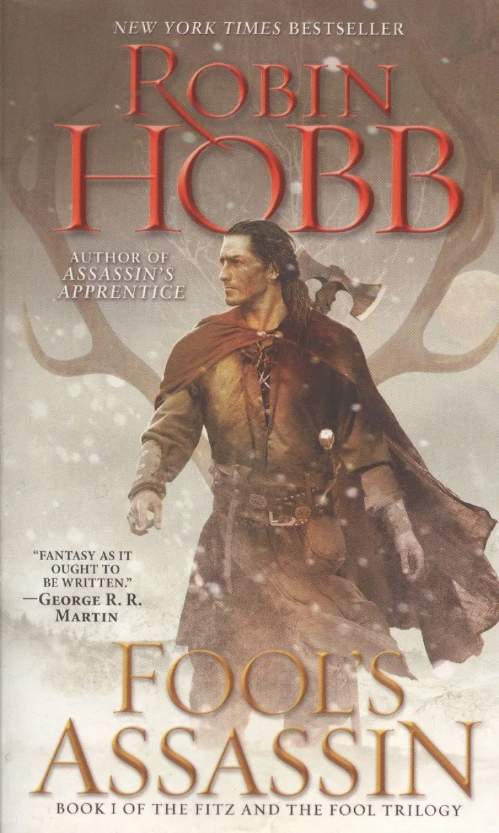 Fool`s Assassin: Book I of the Fitz and the Fool Trilogy