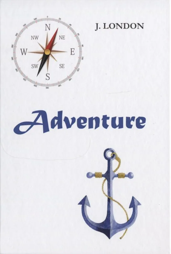Adventure = Приключения: на англ.яз. London J.
