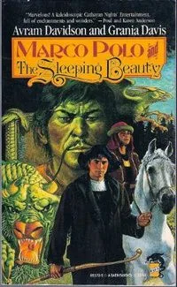 Marco Polo and the Sleeping Beauty