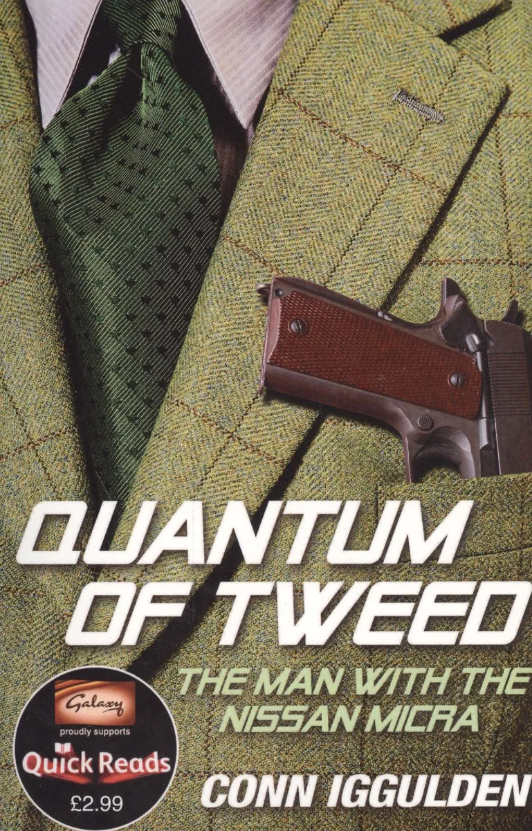 Quantum of Tweed: The Man with the Nissan Micra (Quick Reads 2012)