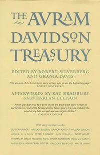 The Avram Davidson Treasury: A Tribute Collection