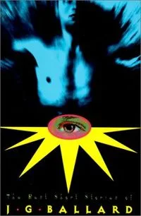 The Best Short Stories of J. G. Ballard