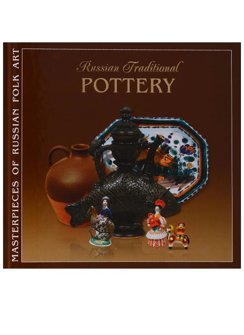 Russian Traditional Pottery