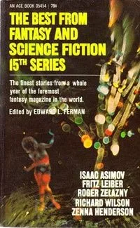 The Best from Fantasy and Science Fiction, 15th Series