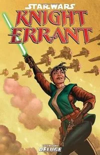 Knight Errant. Volume Two: Deluge