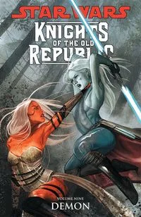 Knights of the Old Republic. Volume Nine: Demon