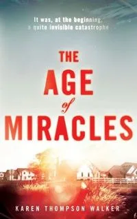 The Age of Miracles