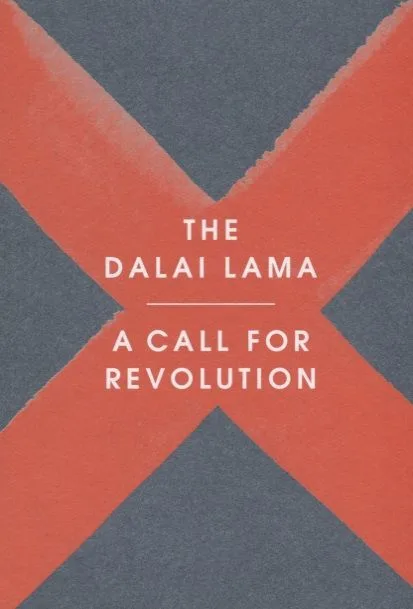 A Call for Revolution (м) The Dalai Lama