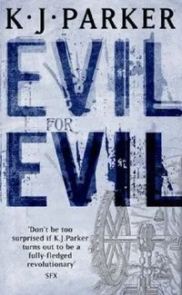 Evil for Evil