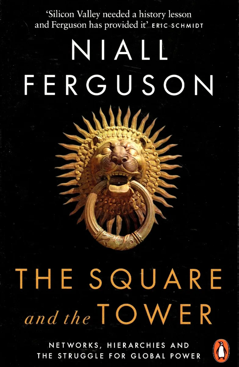 The Square and the Tower