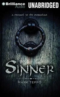 Sinner: A Prequel to the Mongoliad