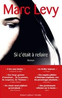Si c'était à refaire: Roman