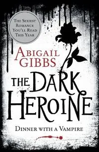 The Dark Heroine