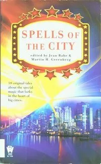 Spells of the City