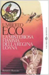La misteriosa fiamma della regina Loana