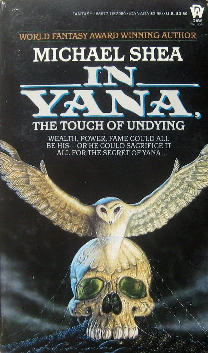 In Yana, the Touch of Undying