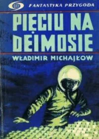 Pięciu na Deimosie