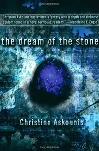 The Dream of Stone