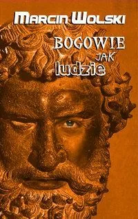 Bogowie jak ludzie