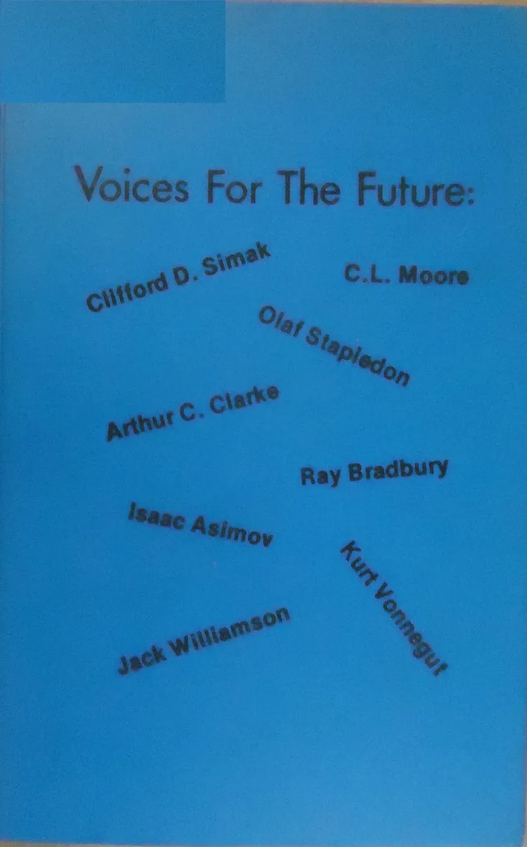Voices for the Future: Essays on Major Science Fiction Writers. Volume I