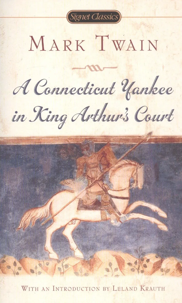 Connecticut Yankee in King Arthur`s Court