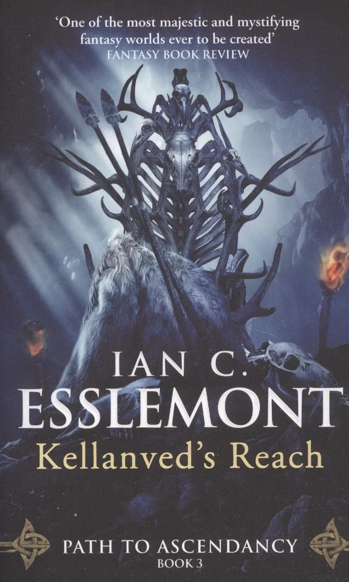 Kellanved's Reach. Path to Ascendancy. Book 3