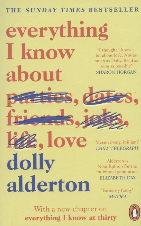 Everything I Know About Love
