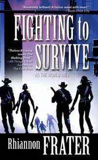 Fighting to Survive