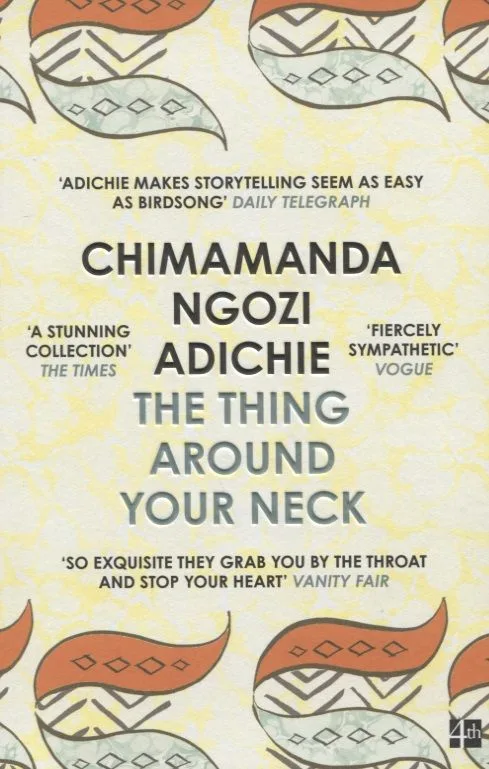 The Thing Around Your Neck