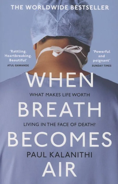 When Breath Becomes Air