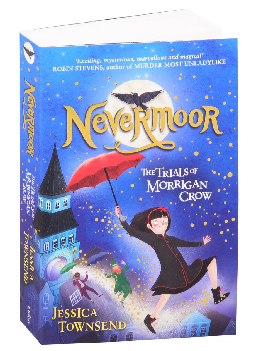 Nevermoor: The Trials of Morrigan Crow