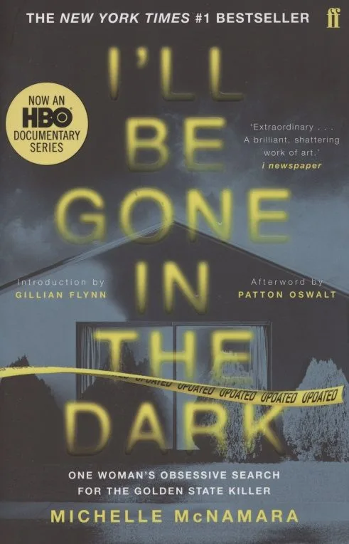 I'll be gone in the Dark