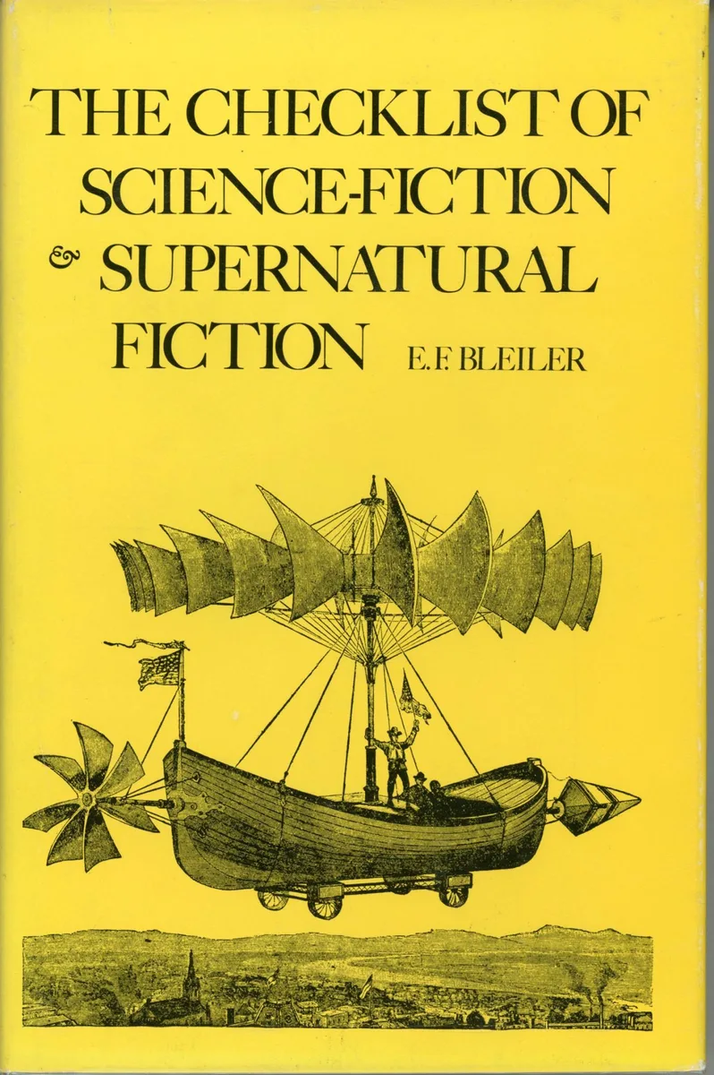 The Checklist of Science-Fiction and Supernatural Fiction