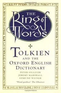 The Ring of Words: Tolkien and the Oxford English Dictionary