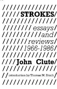 Strokes: Essays and Reviews 1966-1986