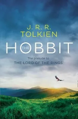 The Hobbit. The prelude to The Lord of the Rings